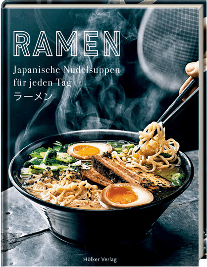 Ramen. Japanische Nudelsuppen für jeden Tag, gebundene Ausgabe - Bild 1