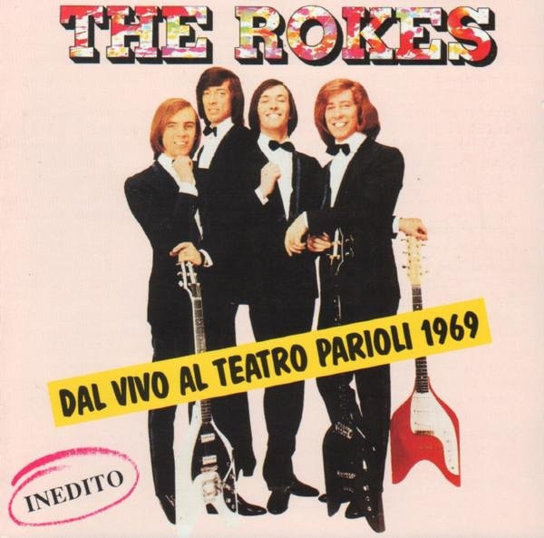 Dal Vivo Al Teatro Parioli-1969 von Rokes, CD - Bild 1