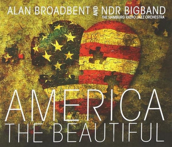 Alan Broadbent & The NDR Big Band - America The Beautiful CD Jazz Jan Matthies Records - Bild 1