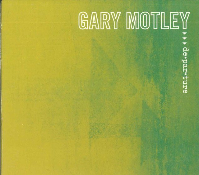 Departure von Gary Motley, CD, Jazz - Bild 1