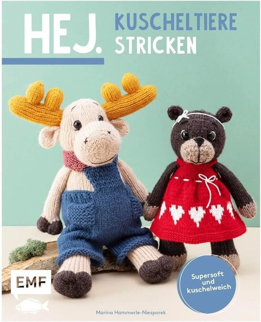 Hej. Kuscheltiere stricken von Marina Hammerle-Niesporek, Ratgeber - Bild 1