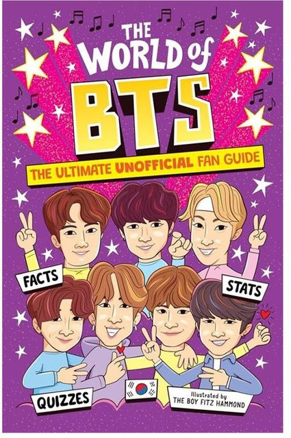Die Welt von BTS – Der ultimative inoffizielle Fan-Guide von Catherine Saunders, Taschenbuch, englisch - Bild 1