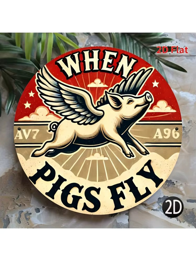Vintage Flying Pig Metallwandkunst Potdemiel rundes Eisenschild mit When Pigs Fly Design Durchmesser: 20,32 cm - Bild 6