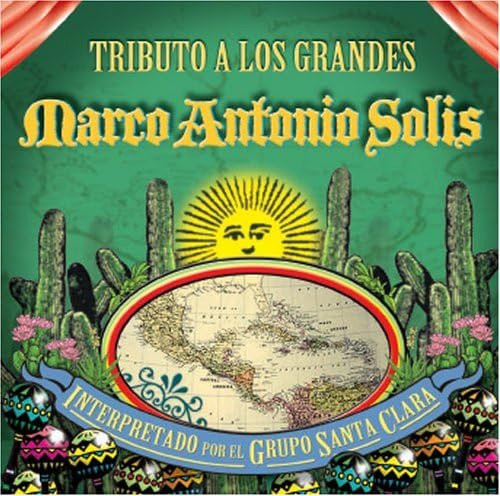 Grupo Santa Clara CD Tribut an die Großen: Marco Antonio - Lateinamerikanische Weltmusik (Gebraucht) - Bild 1