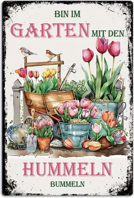 Vintage Metallschild ZX ART Bin Im Garten Mit Den Hummeln Bummeln, Rechteckig, B/H: 30 x 20 cm, Mehrfarbig - Bild 1
