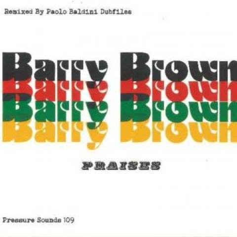 Barry Brown - Lob für PSCS109 CD, Pressure Sounds, Reggae, Ska & Dub, 2021 UK Edition - Bild 1