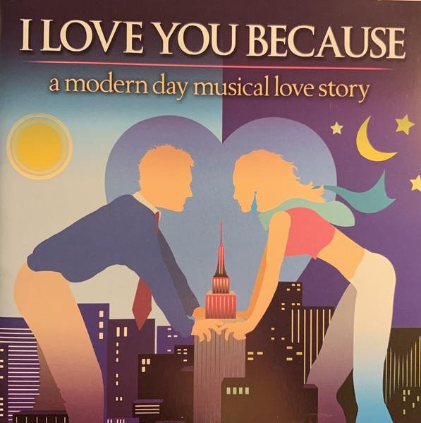 I Love You Because, Verschiedene, CD, PS Classics, Soundtracks & Musicals - Bild 1