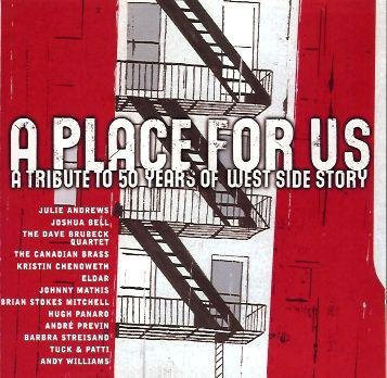 CD Place for Us: Tribute 50 Jahre West Side Story von Philharmonia Orchestra und CD Tuck & Patti, Masterworks Broadway, Pop, 2007 - Bild 1