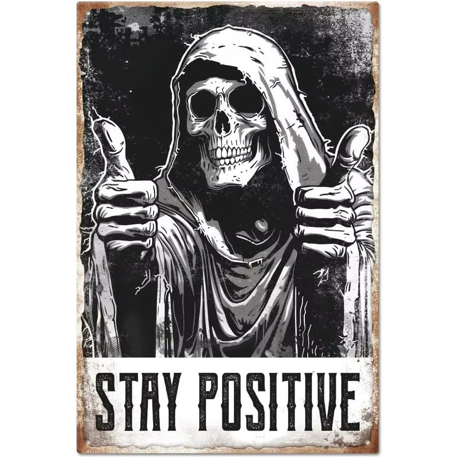 GLOBLELAND Metallblechschild Stay Positive mit lustigem Skelett, Kunstplakette in Schwarz-Weiß, Breite: 30 cm, Höhe: 20 cm - Bild 2