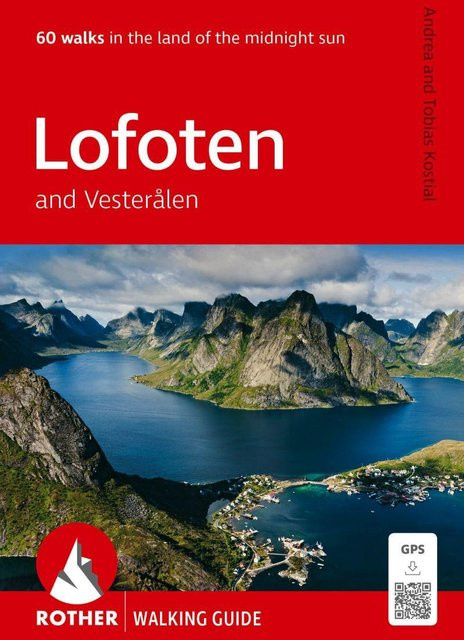 Lofoten: 60 Wandertouren / Lofoten: 60 Spaziergänge, Andrea Kostial, Tobias Kostial, English - Bild 1