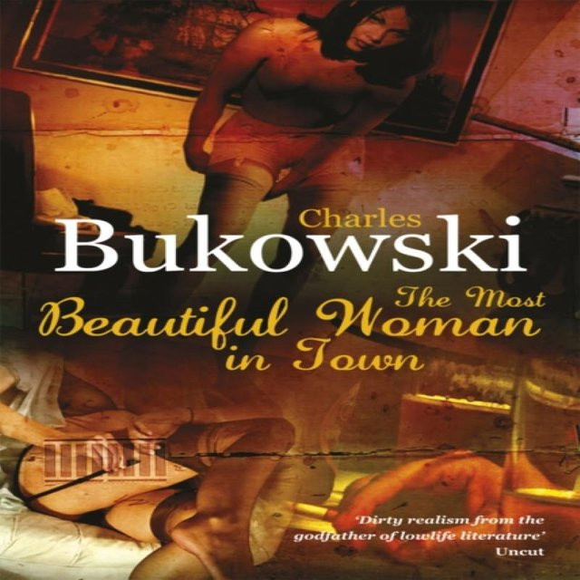 Die schönste Frau der Stadt von Charles Bukowski, Taschenbuch - Bild 1