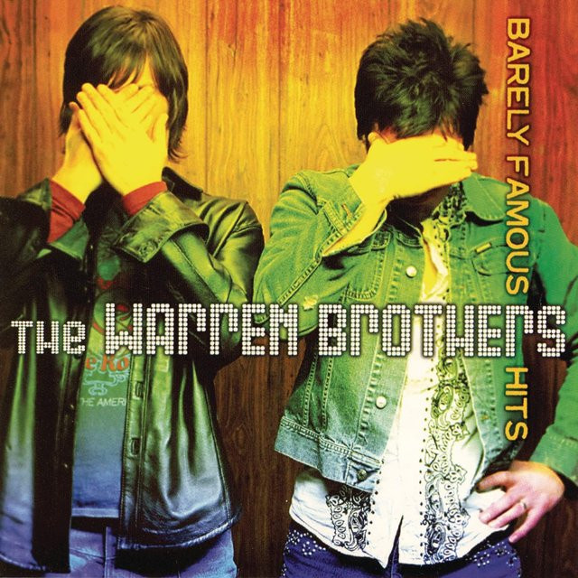 Barely Famous Hits, Warren Brothers, CD - Bild 1
