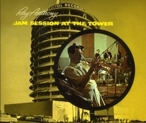 Jam Session at the Tower von Ray Anthony, CD - Bild 1