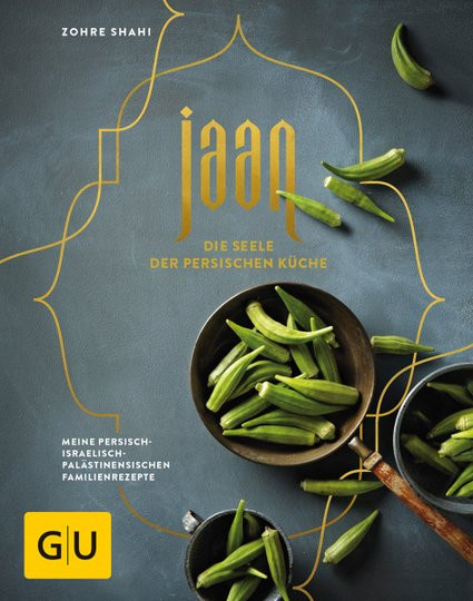 Jaan. Die Seele der persischen Küche. von Zohre Shahi, gebundene Ausgabe, Sachbuch - Bild 1