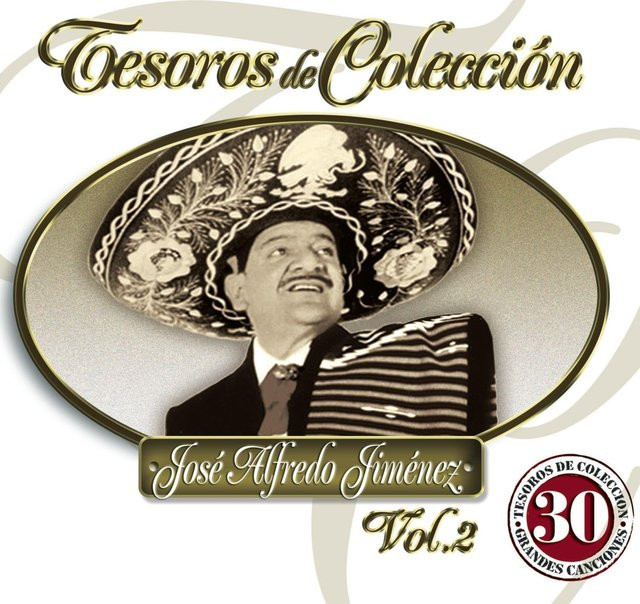 Tesoros De Colección Vol. 2, José Alfredo Jiménez, CD - Bild 1