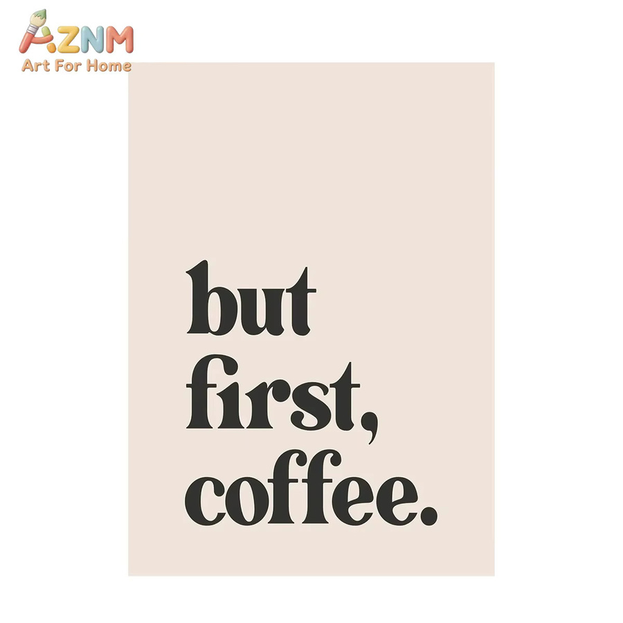 Kayou But First Drink Coffee Poster, minimalistisches Leinwandgemälde mit Typografie-Motiv für deine Wanddekoration - Bild 3