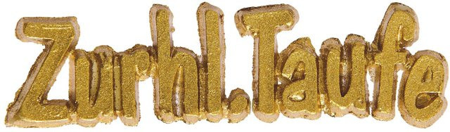 Rico Design Wachsdekor Schriftzug Zur hl. Taufe in Gold - Bild 1