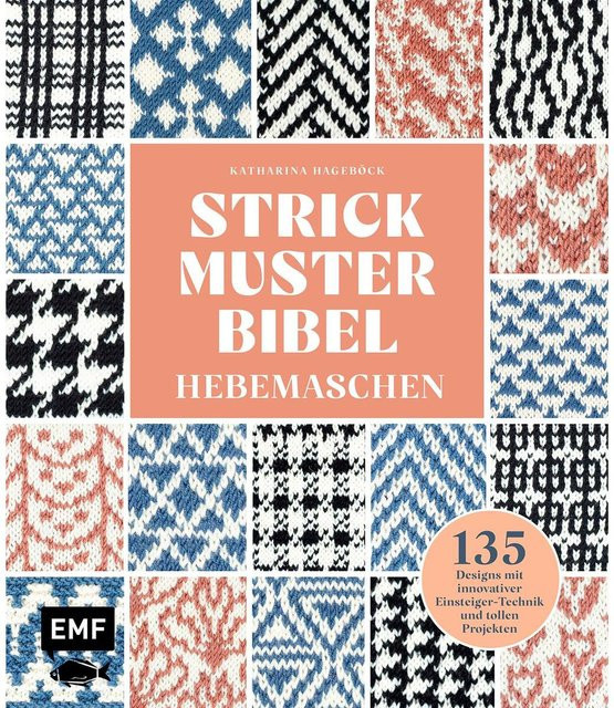 Strickmusterbibel - Hebemaschen, Katharina Hageböck, Hardcover, deutsch - Bild 1