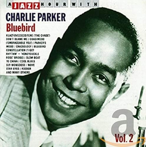 Bluebird von Charlie Parker, CD - Bild 1