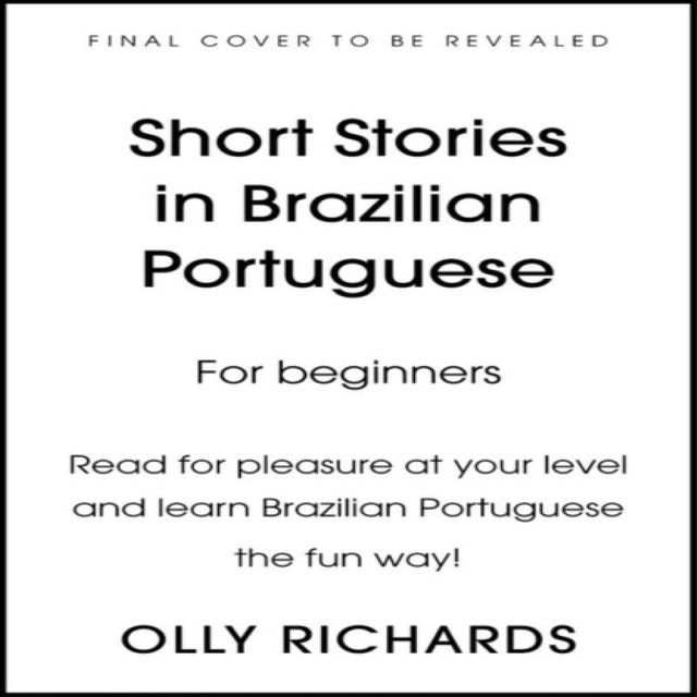 Kurzgeschichten auf brasilianischem Portugiesisch für Anfänger von Olly Richards, Taschenbuch - Bild 1