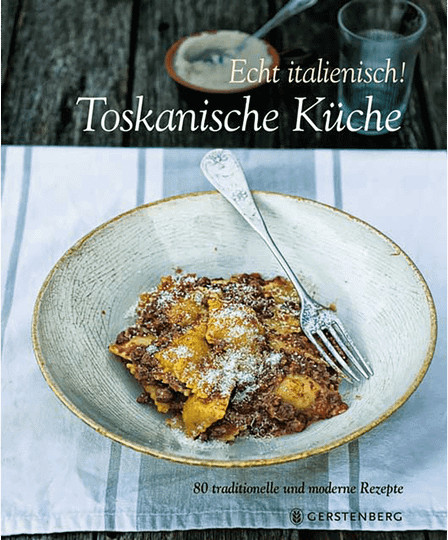 Echt Italienisch! Toskanische Küche von Paola Baccetti, gebundene Ausgabe - Bild 1