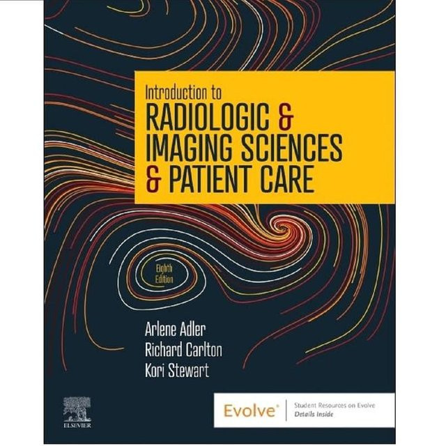 Einführung in die Radiologischen & Bildgebenden Wissenschaften & Patientenversorgung von Arlene Adler, Richard Carlton, Kori Stewart, 8. Auflage, Sachbuch - Bild 1