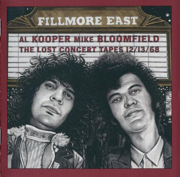 Fillmore East Lost Concert Tapes von Al Kooper & Mike Bloomfield, CD - Bild 1