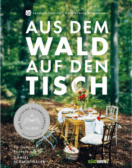 Aus dem Wald auf den Tisch, Daniel Schmidthaler, gebundene Ausgabe, Sachbuch - Bild 1