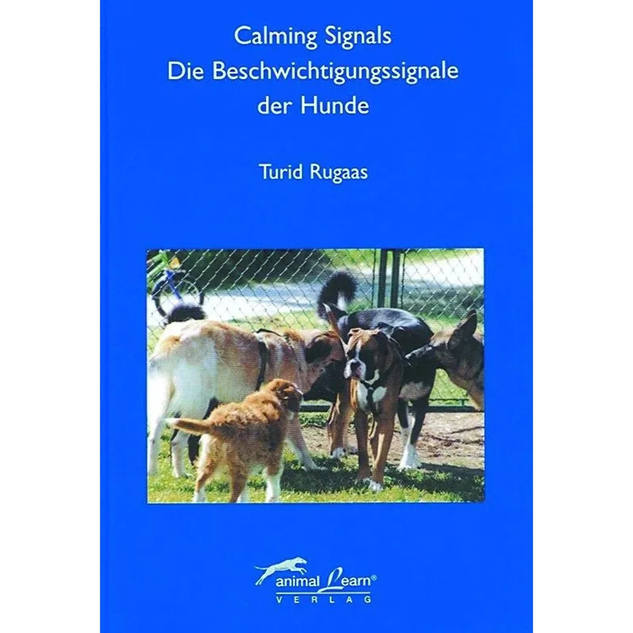 Calming Signals - Die Beschwichtigungssignale der Hunde von Turid Rugaas, Sachbuch - Bild 2