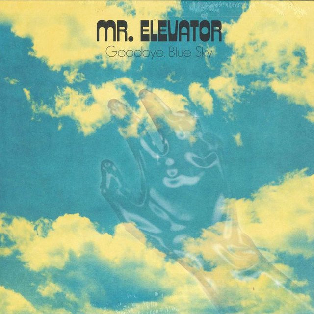 Goodbye, Blue Sky von Mr. Elevator, Vinyl/LP, blue - Bild 1