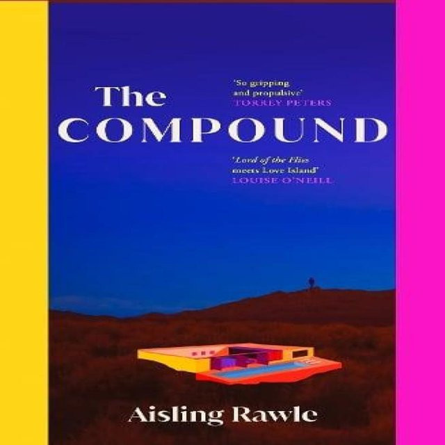 The Compound von Aisling Rawle, Hardcover - Bild 1