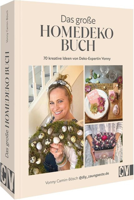 Das große Homedeko-Buch von Vonny Camin-Bösch, Ratgeber - Bild 1