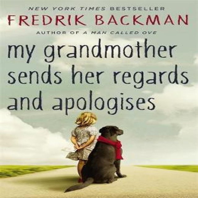 Meine Großmutter sendet ihre Grüße und entschuldigt sich von Fredrik Backman, Taschenbuch - Bild 1
