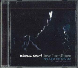 Love Kamikaze The Lost Sex Singles von Michael Franti, CD - Bild 1