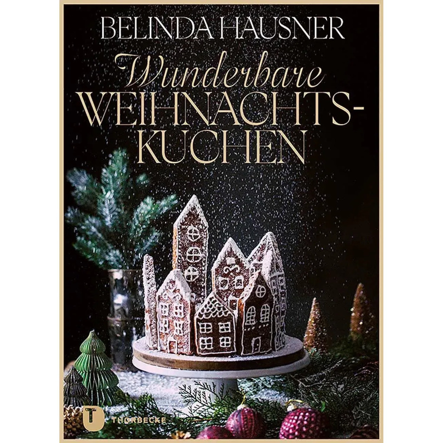Wunderbare Weihnachtskuchen und mehr von Belinda Hausner, Gebundene Ausgabe - Bild 2