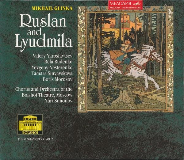 Glinka: Ruslan & Ludmila, Rudenko, Nesterenko, Simonov, Bolschoi, CD - Bild 1