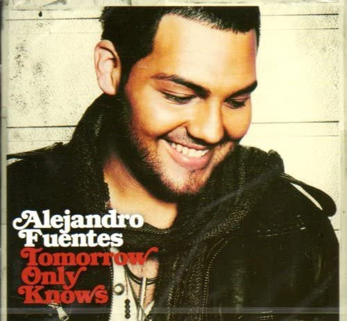 Tomorrow Only Knows von Alejandro Fuentes, CD, Rock - Bild 1