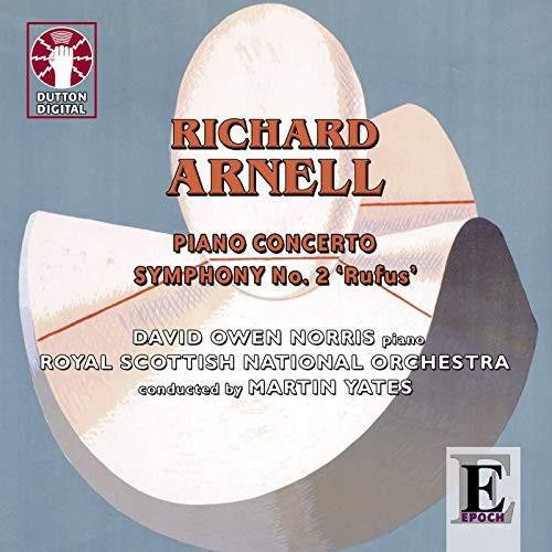 Richard Arnell Klavierkonzert und Sinfonie Nr. 2 CD von Dutton Epoch Klassik - Bild 1