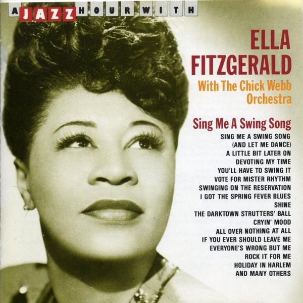 Ella Fitzgerald, Chick Webb & His Orchestra - Sing Me A Swing Song CD Jazz Hour 1989 - Bild 1