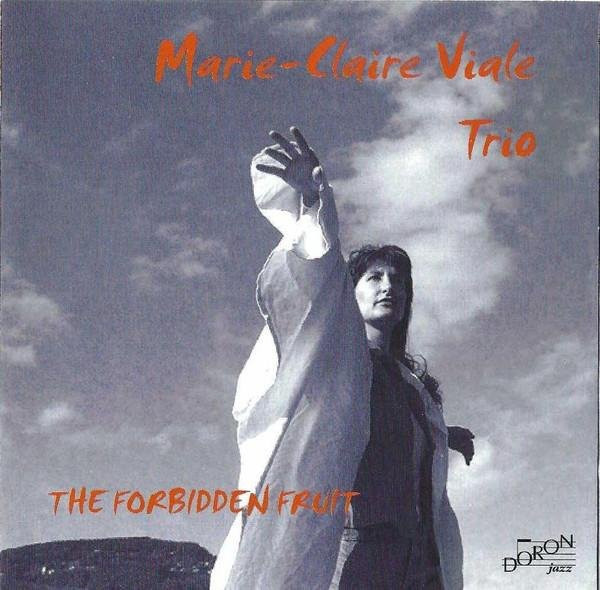 Marie-Claire Viale Trio - Forbidden Fruit CD, Jazz, Soul & Funk, 2002, DORON jazz - Bild 1