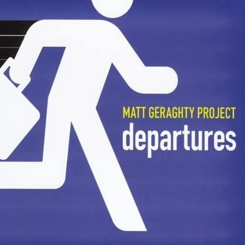 Matt Geraghty - Departures Jazz Musikalbum CD in Grau und Blau (Gebraucht) - Bild 1