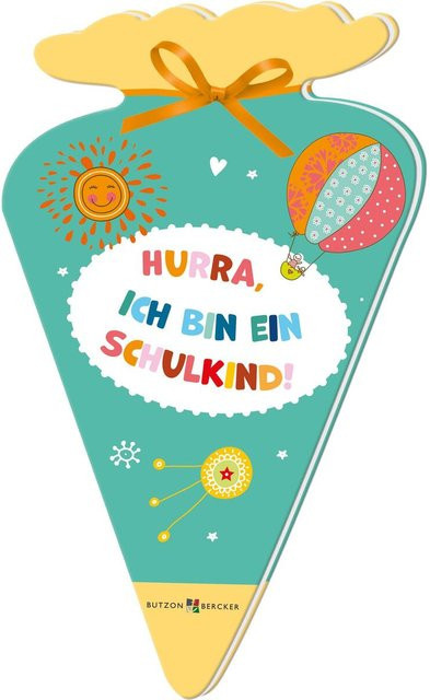 Hurra, ich bin ein Schulkind Buch von Butzon und Bercker in Mehrfarbig - Bild 1