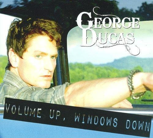 Volume Up, Windows Down von George Ducas, CD - Bild 1