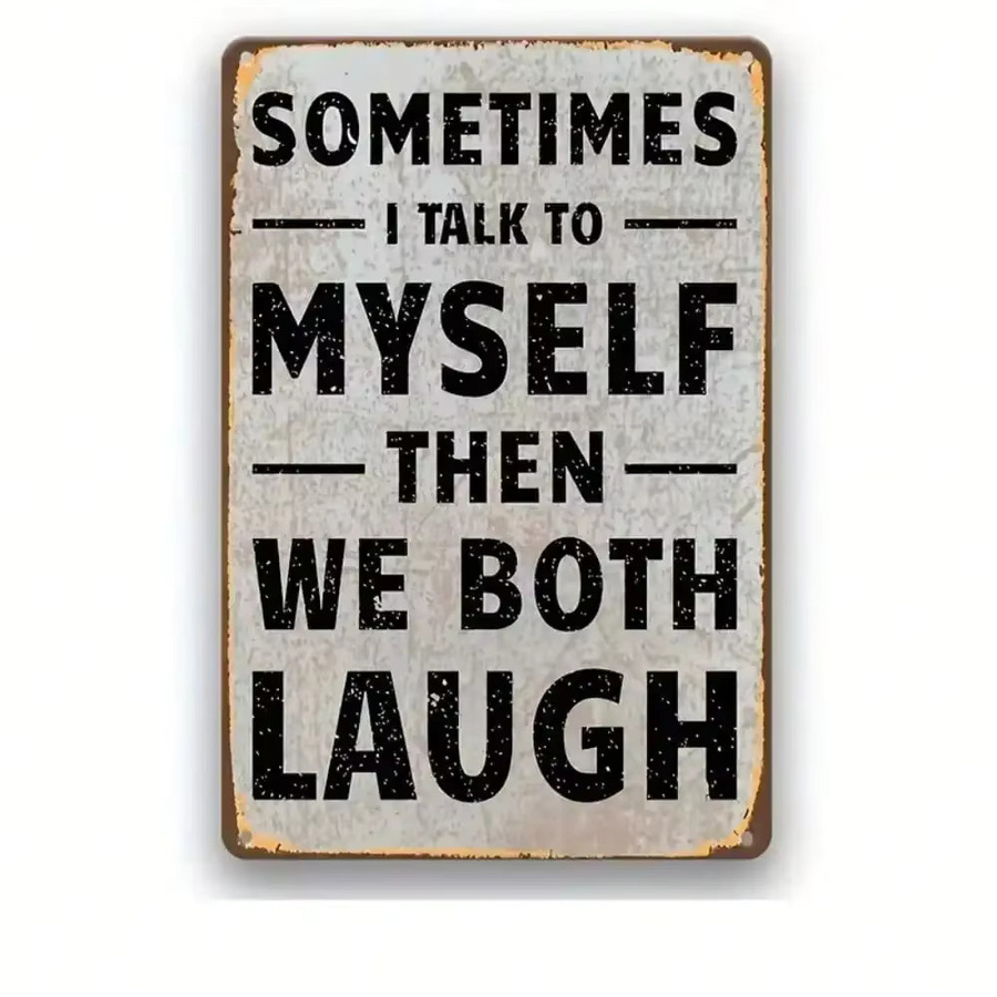 IHRBRAND Retro-Humor-Metallschild Sometimes I Talk To Myself Wandkunst B: 30,5 cm, H: 20,0 cm - Bild 2