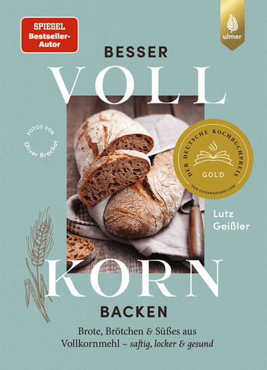 Besser Vollkorn backen von Lutz Geißler, gebundene Ausgabe - Bild 1