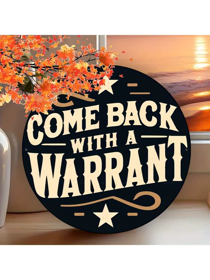 Rundes Aluminiumschild Potdemiel Come Back with a Search Warrant Vintage Wanddekoration Durchmesser: 20 cm - Bild 7