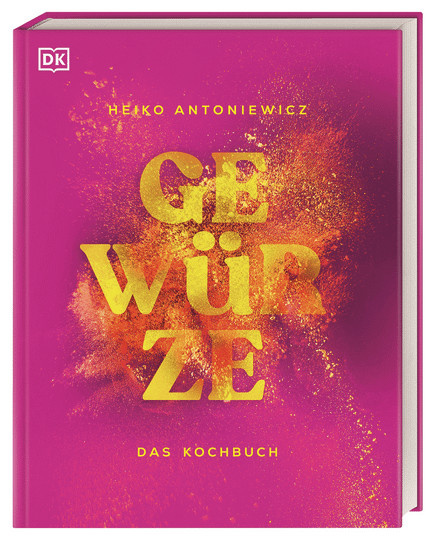 Gewürze. Das Kochbuch von Heiko Antoniewicz, Gebundene Ausgabe - Bild 1