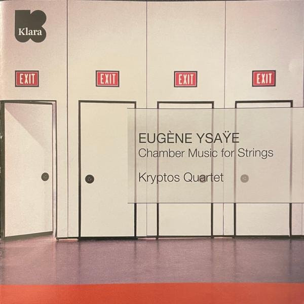 Kryptos Quartett, Eugène Ysaÿe, CD - Bild 1