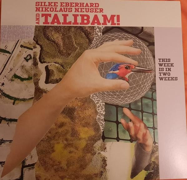 This Week Is in Two Weeks von Silke Eberhard, Nikolaus Neuser, Vinyl/LP - Bild 1