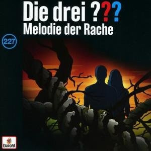 Die drei ??? - Folge 227: Melodie der Rache, Audio-CD - Bild 1